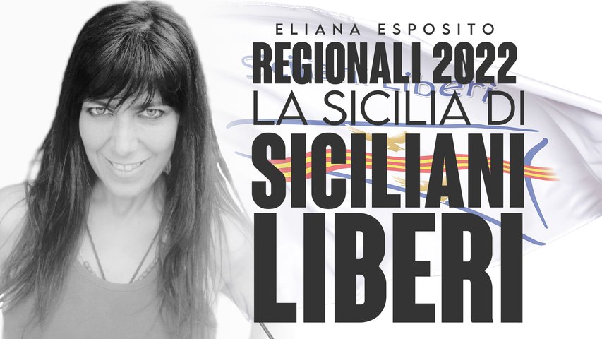 Eliana Esposito racconta la Sicilia di Siciliani Liberi