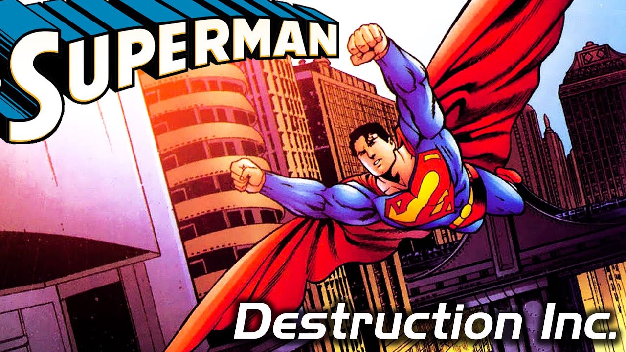 Superman - Destruction, Inc