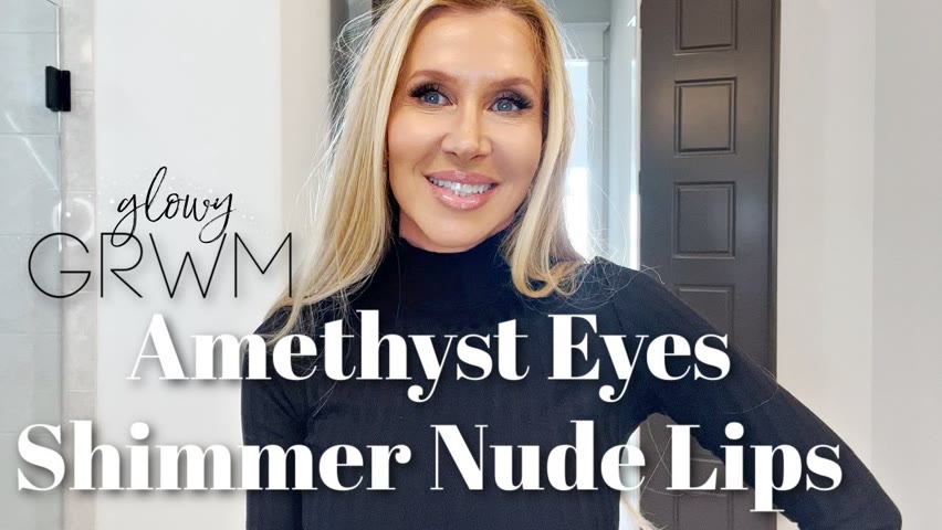 Amethyst Eyes | Shimmer Nude Lips | Makeup Over 50