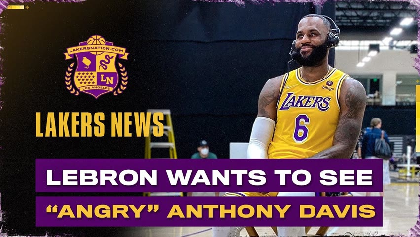 LeBron James Expects "Angry" Anthony Davis