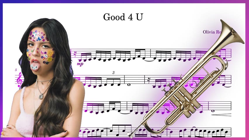 Olivia Rodrigo - Good 4 U (Trumpet Sheet Music)