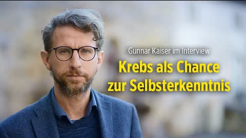 Exklusiv-Interview mit Gunnar Kaiser: Krebs als Chance zur Selbsterkenntnis (Vorschau)