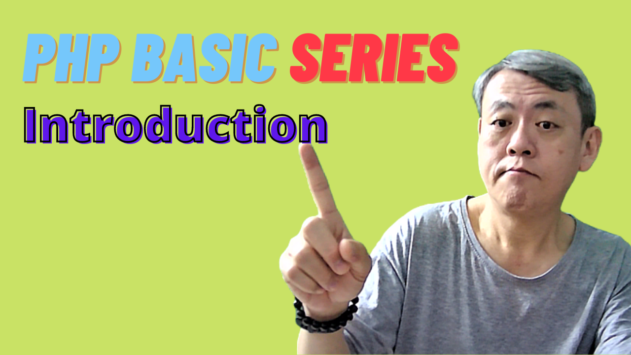 PHP Basic - Chapter 1 - Introduction to PHP