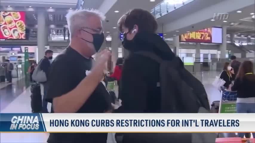 Hong Kong Curbs Restrictions for International Travelers