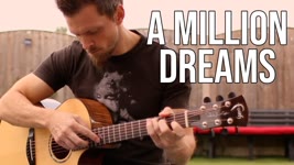 A Million Dreams - The Greatest Showman (Fingerstyle Guitar Cover)