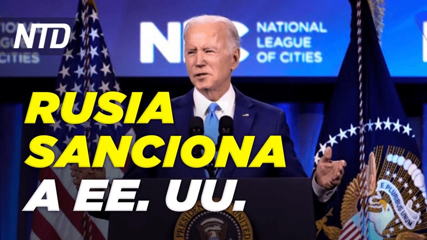 Rusia sanciona al gobierno de Biden; Arrestan al asesino serial de indigentes | NTD