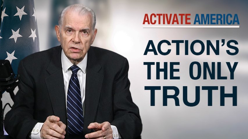 Action Is the Only Truth | Activate America