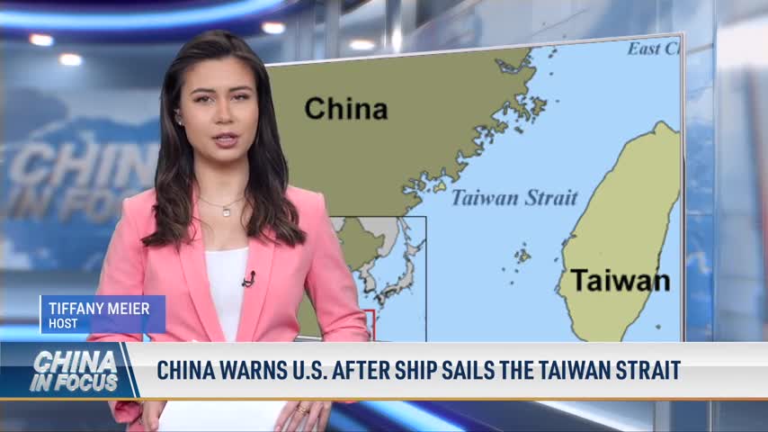 China Warns US After Ship Sails the Taiwan Strait