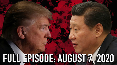 China Uncensored: August 7, 2020 Full Episode