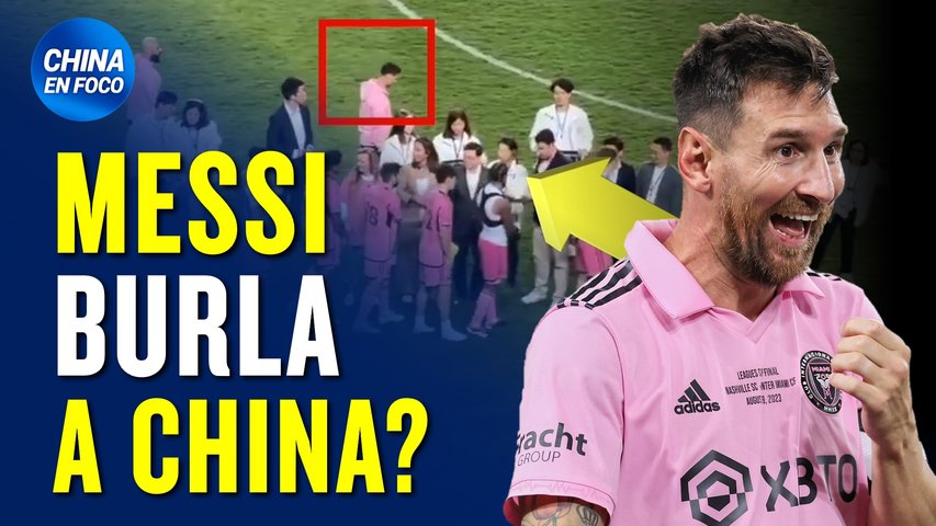 ¿Lionel Messi contra China? Va a Hong Kong y no saluda al líder