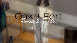 Oak + Fort Review & Try-On 2021