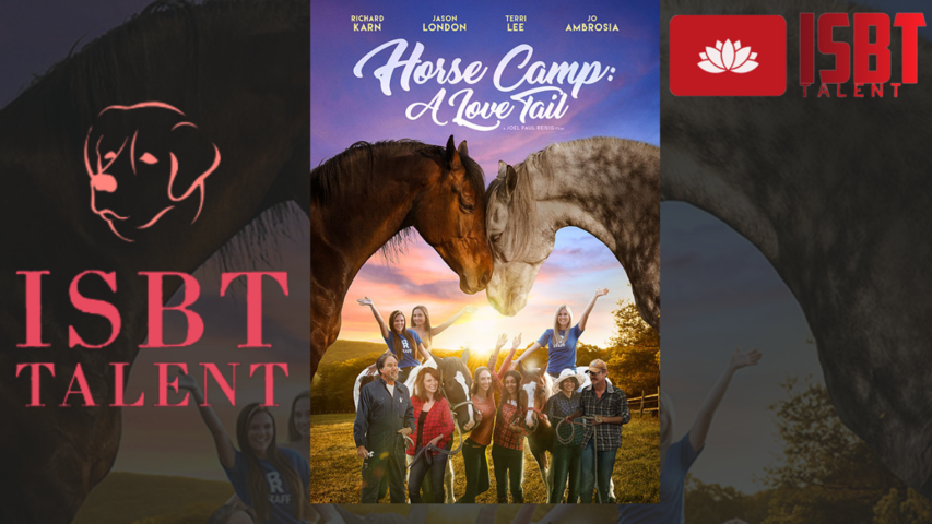Horse Camp: A Love Tail Full (2020) Movie On ISBT TALENT| Starring Richard Karn, Jason London|