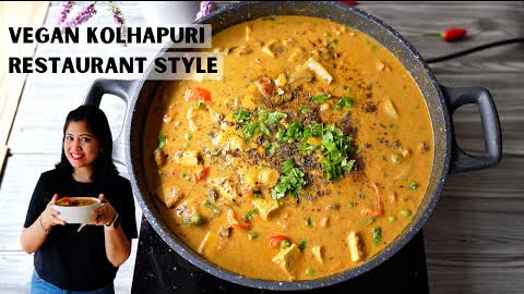 Veg Kolhapuri Curry Restaurant style Recipe - Vegan