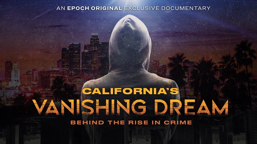 California’s Vanishing Dream: Behind the Rise in Crime