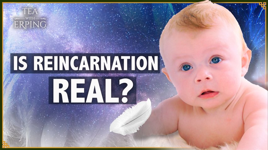 The Reality of Reincarnation | Tea with Erping
