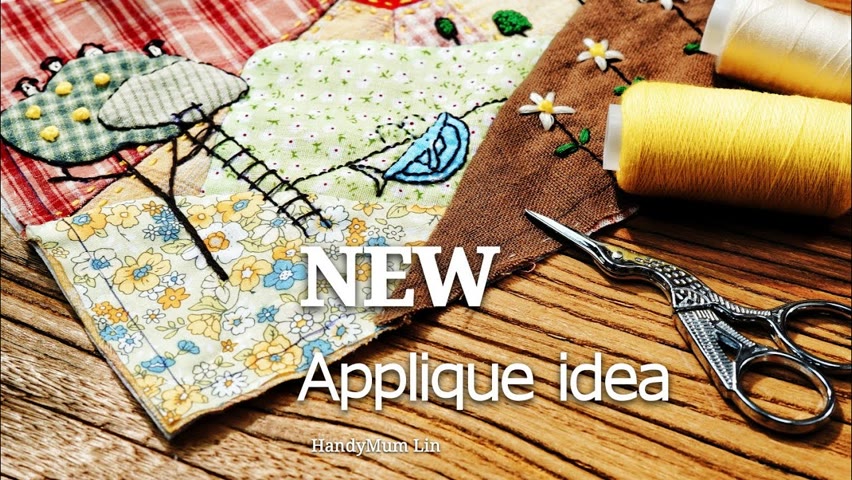 NEW Applique idea / Hand Embroidery  / Home Decorating Ideas童话贴布 #HandyMum Lin