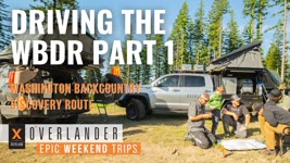 OVERLANDER: S1 EP7/ Tundra Build Update & We Drive the Washington Backroad Discovery Route!