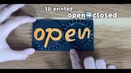 3D printed changeable sign：open/closed
