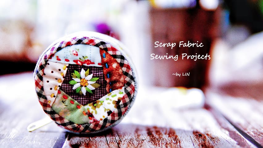 Gift idea / HAND SEWN / Scrap Fabric Sewing Projects~ 疗愈手作 ┃ 手作りの癒し