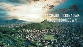 Kashmir , Srinagar Under Lockdown