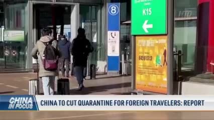 China to Cut Quarantine For Foreign Travelers: Report
