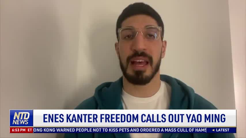 Enes Kanter Freedom Calls Out Yao Ming