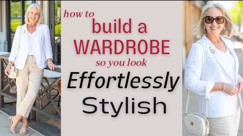 7 Tips for Building a Wardrobe to Look Effortlessly Stylish