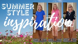 Summer Style Inspiration | Women Over 50
