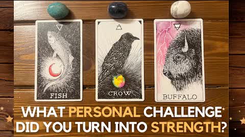 What personal challenge did you turn into strength? ✨😖 👉 😎✨ | Pick a card