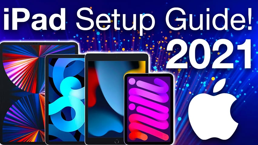 How To Set Up a New iPad Step By Step Guide 2021 iPadOS 15