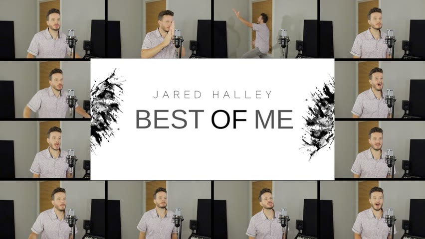 Best of Me (ACAPELLA) - Jared Halley Original