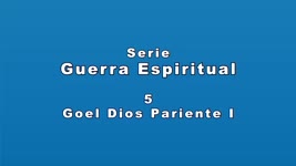 Guerra Espiritual Cap 5 Goel Dios Pariente I Padre Horacio Bojorge
