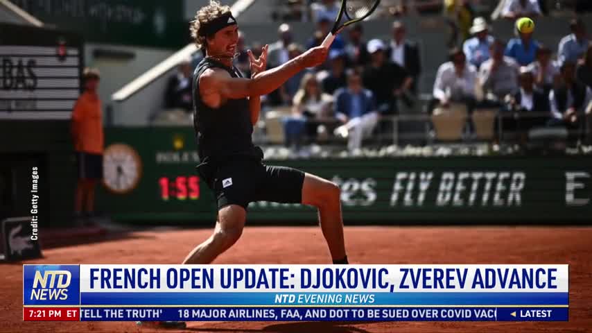 French Open Update: Djokovic, Zverev Advance
