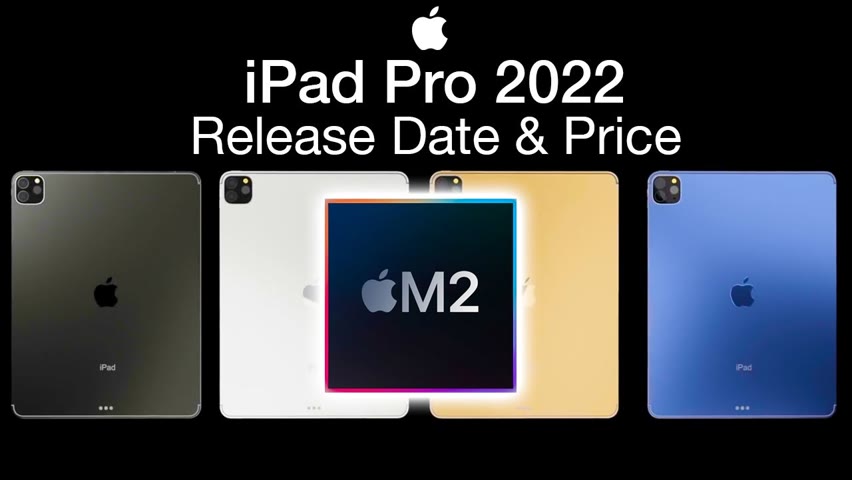 iPad Pro 2022 Release Date and Price – When in 2022?