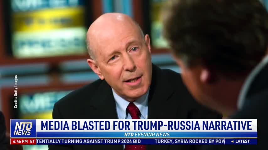 Media Blasted For Trump-Russia Narrative