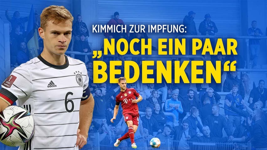 FC Bayern: Darum ist Fußball-Profi Kimmich nicht gegen Corona geimpft