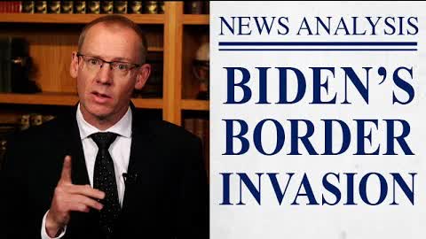 Biden’s Immigration Invasion | JBS News Analysis