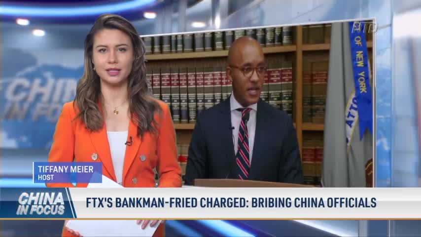 FTX Founder Bankman-Fried Bribed Chinese Officials With $40 Million in Crypto: DOJ