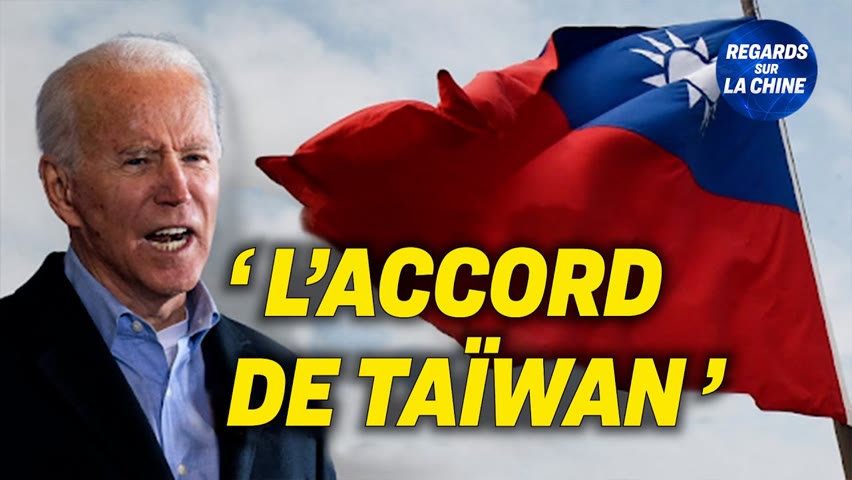 Biden s'exprime au sujet de Taïwan ; Un lanceur d'alerte chinois avoue avoir torturé des Ouïghours