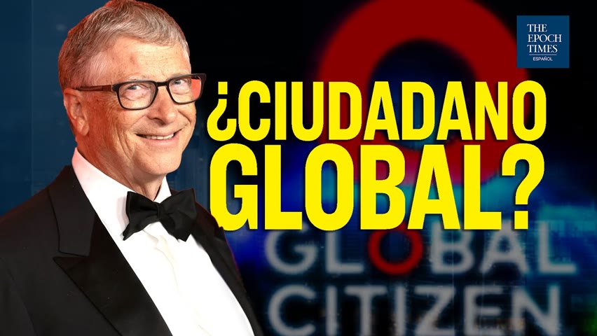 ¿Qué significa ser un ciudadano global? Bill Gates nos dirá | Al Descubierto