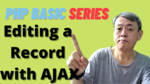 PHPCourse - Chapter 15 - Editing a Record With AJAX (Part 1)
