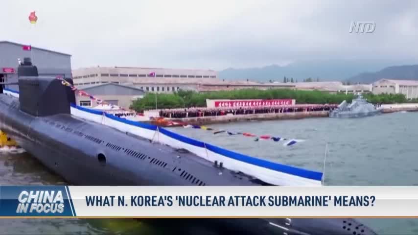 North Korea’s Nuclear Attack Submarine Launch