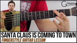Santa Claus Is Coming To Town - Fingerstyle Guitar Lesson