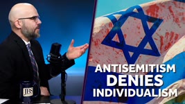 Antisemitism Denies Individualism