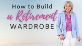 How to Transition Your Wardrobe for Retirement
