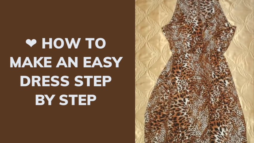❤ HOW TO MAKE AN EASY DRESS STEP BY STEP | IDER ALVES ❤
