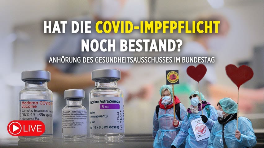 Hat die COVID-Impfpflicht noch Bestand? Anhörung des Gesundheitsausschusses im Bundestag 2022-10-12 09:14