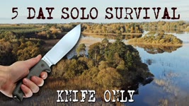 6 DAY SOLO SURVIVAL - Knife Only [Official Trailer]