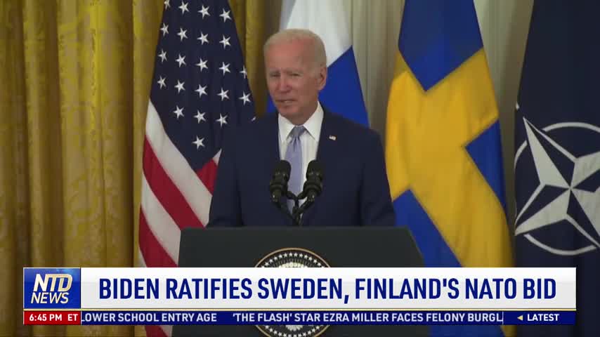 Biden Signs Documents Ratifying Sweden and Finland's NATO Membership