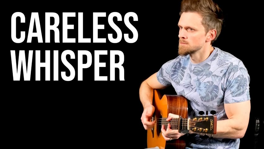 Careless Whisper - Wham! (Fingerstyle Guitar Solo)